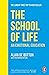 The School of Life: An Emotional Education
