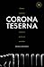 Coronateserna. 52 teser om krisen och hur vi startar om samhä... by Rasmus Landström