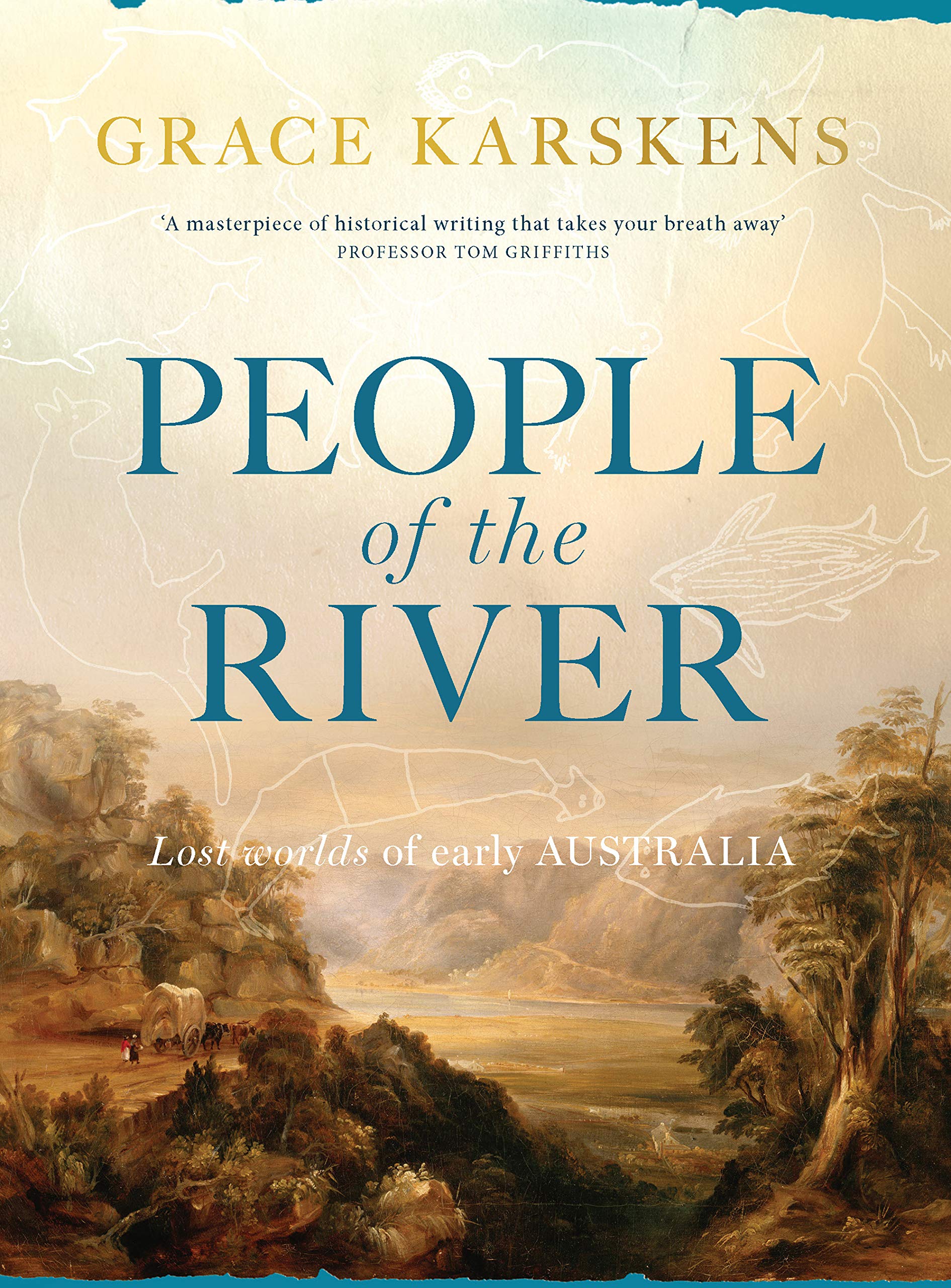 People of the River: Lost Worlds of Early Australia (Kindle Edition)