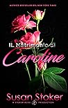 Il matrimonio di Caroline by Susan Stoker