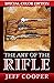 The Art of the Rifle