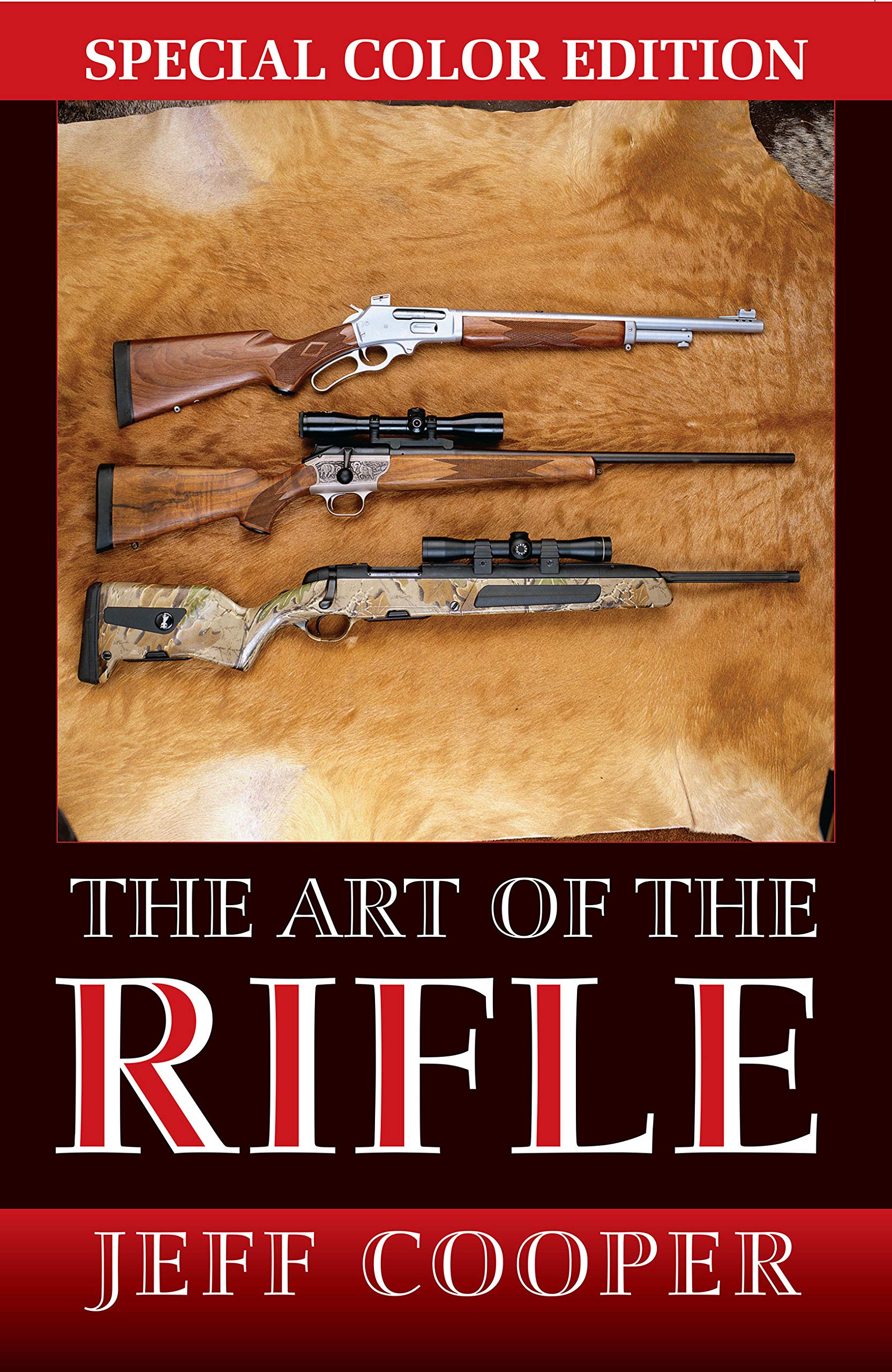 The Art of the Rifle