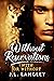 Without Reservations (With or Without #1)