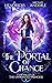 The Portal of Chance: A YA ...