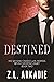 Destined: Bryn Blackstone’s Second Chance Romance (The Blackstones Book 10)