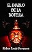 El Diablo de la Botella (Spanish Edition) (Con notas): Cuento de Robert Louis Stevenson | (Annoted)