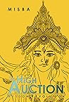The High Auction by Misba
