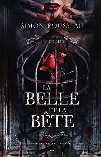 La belle et la bête (Les contes interdits)