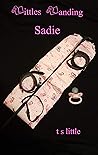 Littles Landing: Sadie