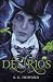 Delirios (Susurros #2)