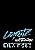 Coyote (Hawks MC (next generation) Book 1) by Lila Rose