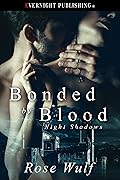 Bonded by Blood