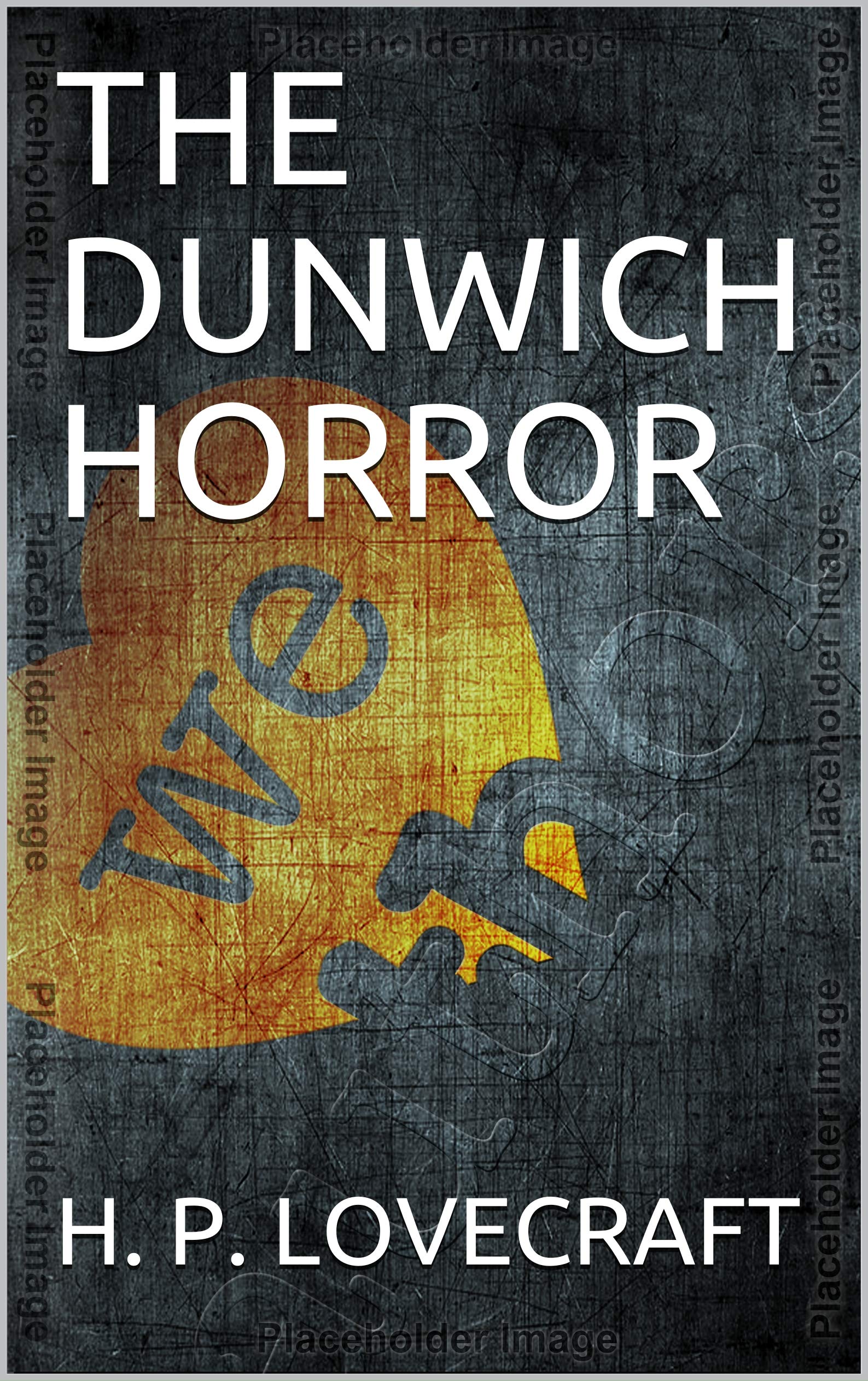 The Dunwich Horror