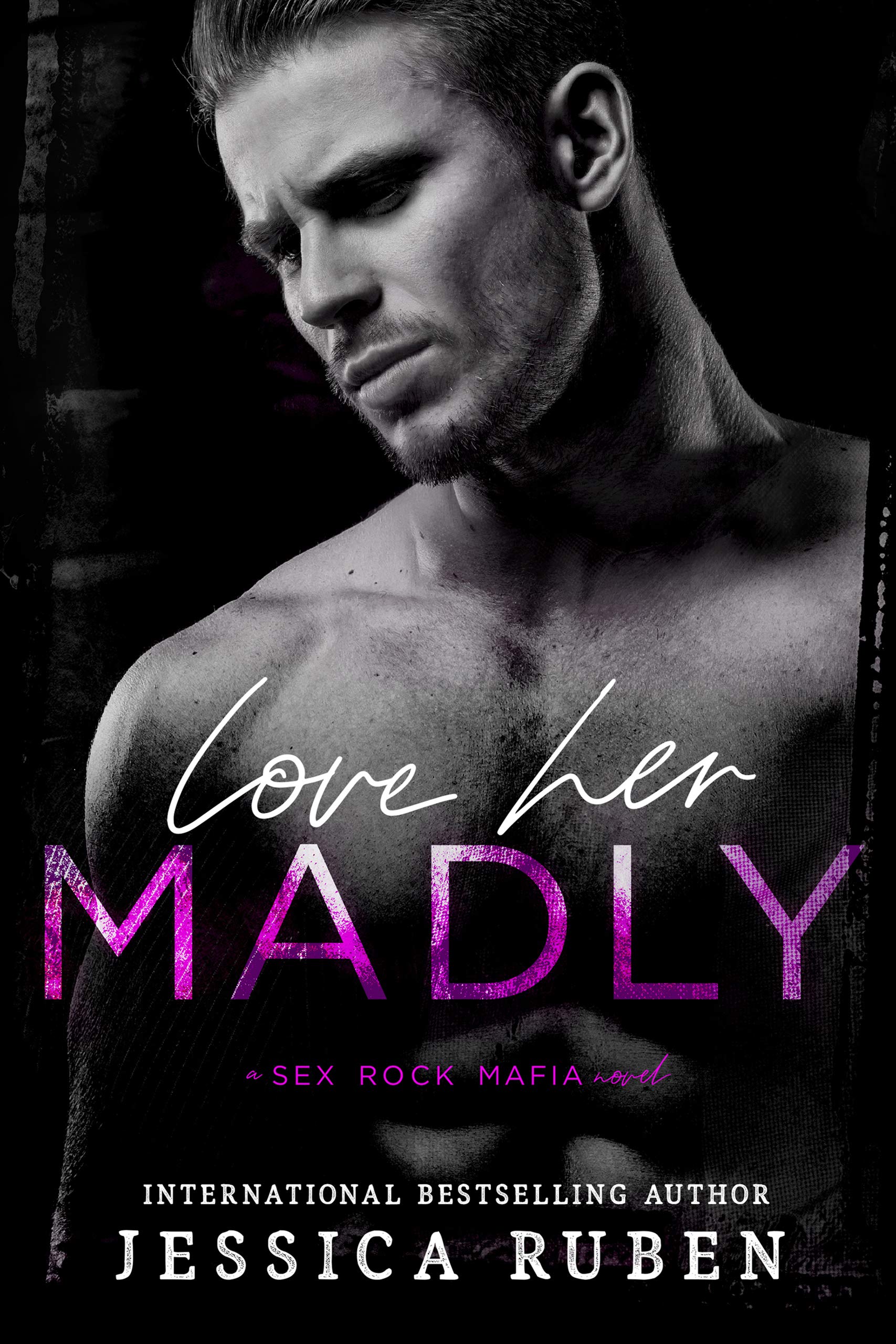 Love Her Madly (Mafia Kingdom, #2)