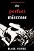 The Perfect Mistress (Jessie Hunt #15)