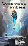 Cossmass Infinities Issue 3: September 2020 (Cossmass Infinities SFF Magazine)