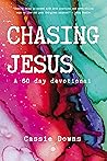 Chasing Jesus: A ...