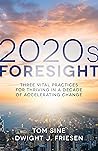 2020s Foresight: ...