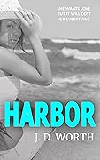 Harbor: A Modern Snow White Retelling
