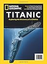 National Geographic Titanic National Geographic Titanic