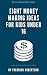 Eight Money Making Ideas fo...