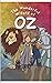 The Wonderful Wizard of Oz