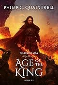 Age of the King (The Echoes Saga, #6) 