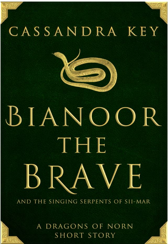Bianoor the Brave and the Singing Serpents of Sii-mar