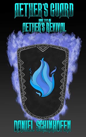 Aether's Guard by Daniel Schinhofen book cover