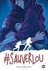 #SauverLou by Muriel Zürcher