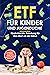 ETF für Kinder und Jugendliche by Thomas Kneidl