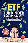 ETF für Kinder und Jugendliche by Thomas Kneidl