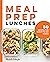 Meal Prep Lunches by Michelle Vodrazka