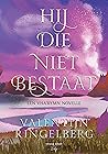 Hij Die Niet Bestaat (De Raad van Vha'Rymn #1.5)
