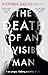 The Death of an Invisible Man