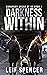 Darkness Within (Darkness Ahead of Us, #1)