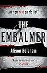 The Embalmer (The Tattoo Thief #3)