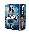 Miles & Breaker (Miles & Breaker, #1-3) Miles & Breaker (Miles & Breaker, #1-3)