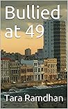 Bullied at 49 Book cover for Bullied at 49