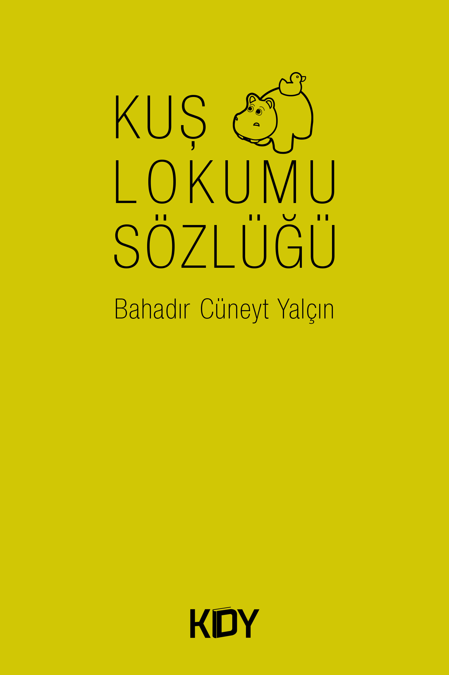Kuş Lokumu Sözlüğü