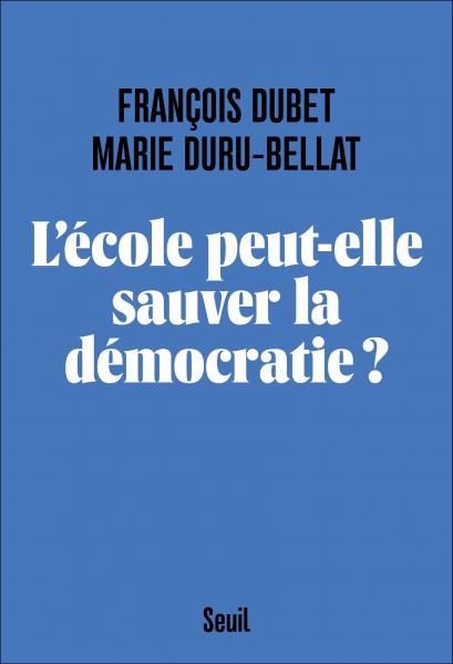 L'Ecole peut-elle sauver la démocratie ? (Paperback)