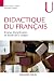 Didactique du français - Enjeux disciplinaires et étude de la... by Jean-Louis Chiss