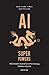 AI Superpowers