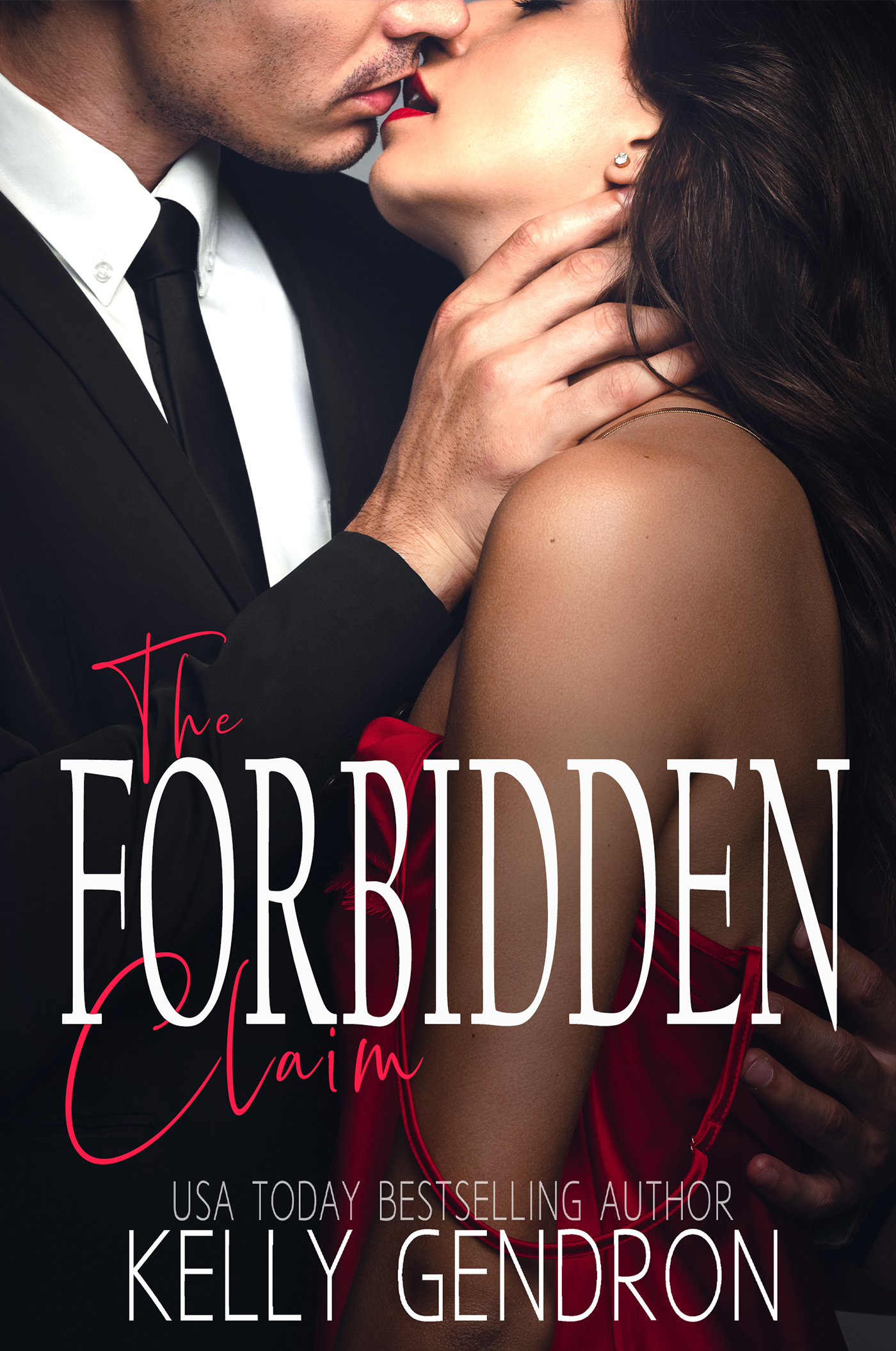 The Forbidden Claim (Kindle Edition)