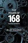 The Power of 168:...