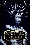 Queen Takes Venom