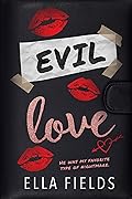 Evil Love