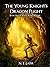The Young Knight's Dragon Plight by N.T. Lazer