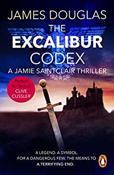 The Excalibur Codex By James Douglas