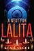 A Nest for Lalita by Ken   Langer